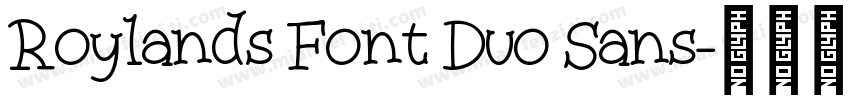 Roylands Font Duo Sans字体转换